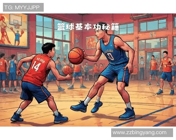 运动数据篮球新手必看战术入门指南助你快速提升球场表现技巧